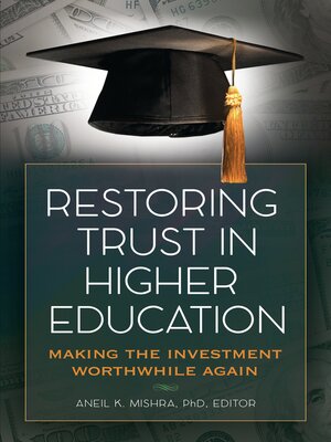 cover image of Restoring Trust In Higher Education